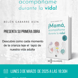 Presentación del Libro: Mamá acompañame durante la vida