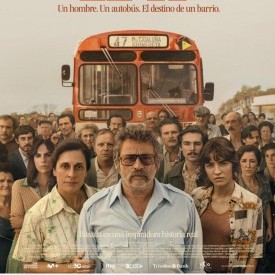 CINE: El 47. Un hombre. Un autobús. El destino de un barrio.